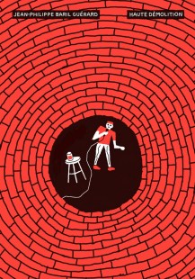 La couverture du roman "Haute démolition", de Jean-Philippe Baril Guérard
