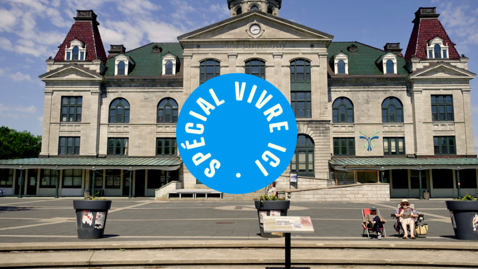 Le marché Maisonneuve, Vivre ici Mercier-Hochelaga-Maisonneuve.